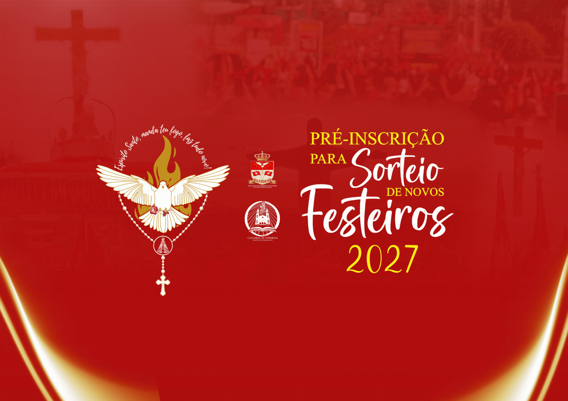 PRÉ-INSCRIÇÃO PARA FESTEIROS 2027