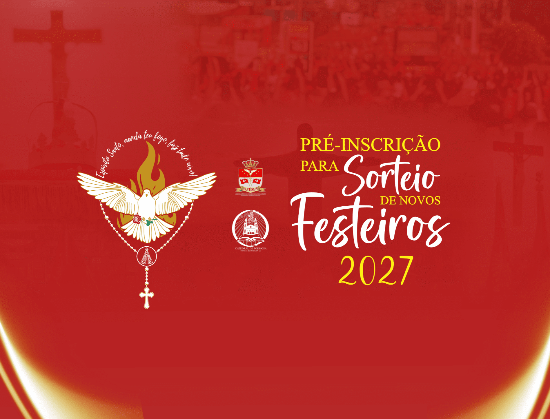 PRÉ-INSCRIÇÃO PARA FESTEIROS 2027
