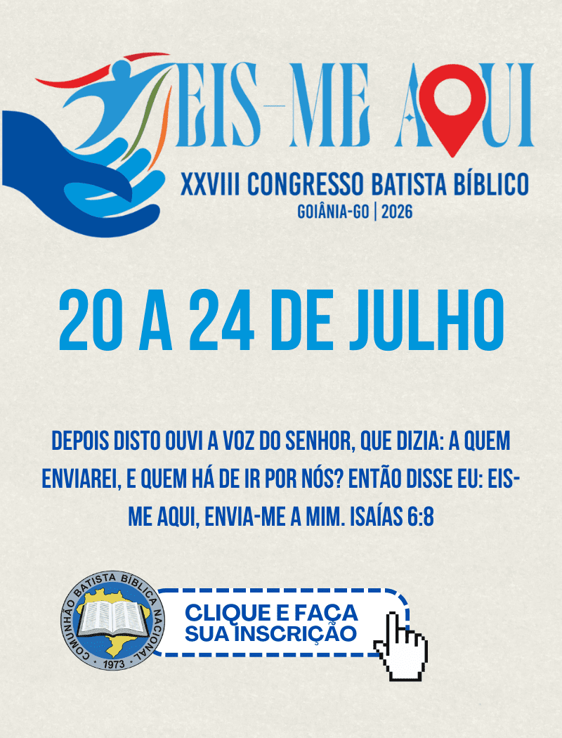 CONGRESSO BATISTA BIBLICO_JULHO 2026