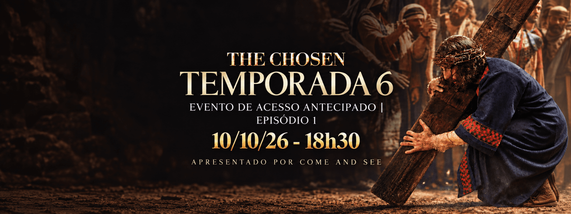 THE CHOSEN - SEXTA TEMPORADA - EPISÓDIO 1