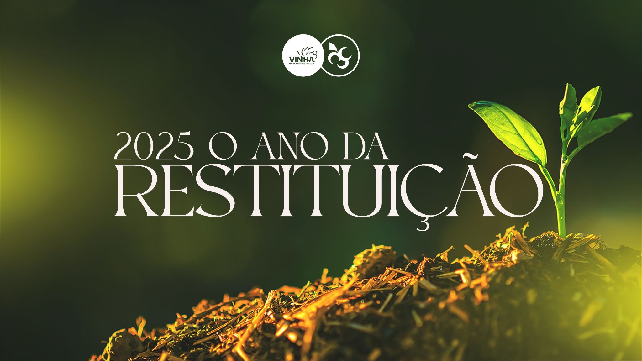 2025 O ANO DA RESTITUIÇÃO