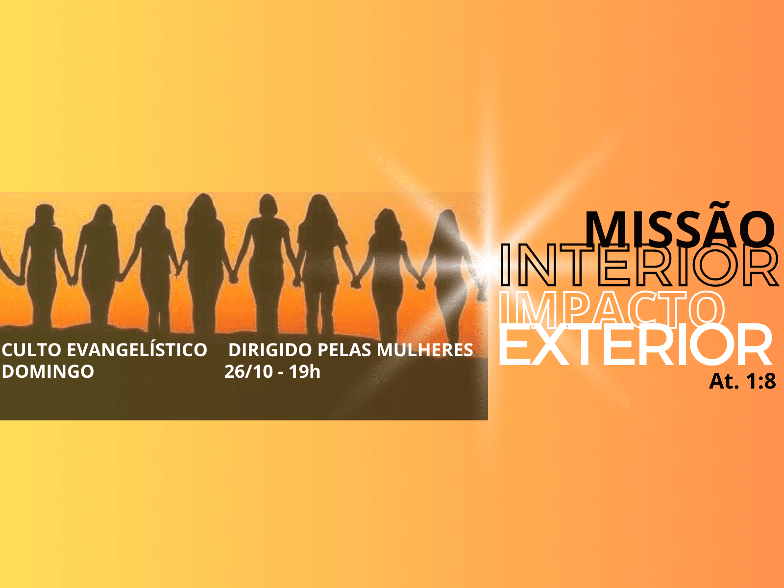 Culto Evangelístico Mulheres