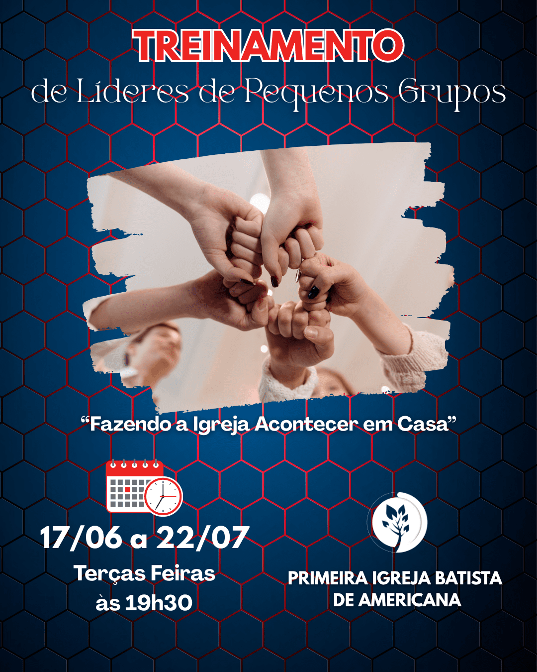 Treinamento de Líderes de Pequenos Grupos