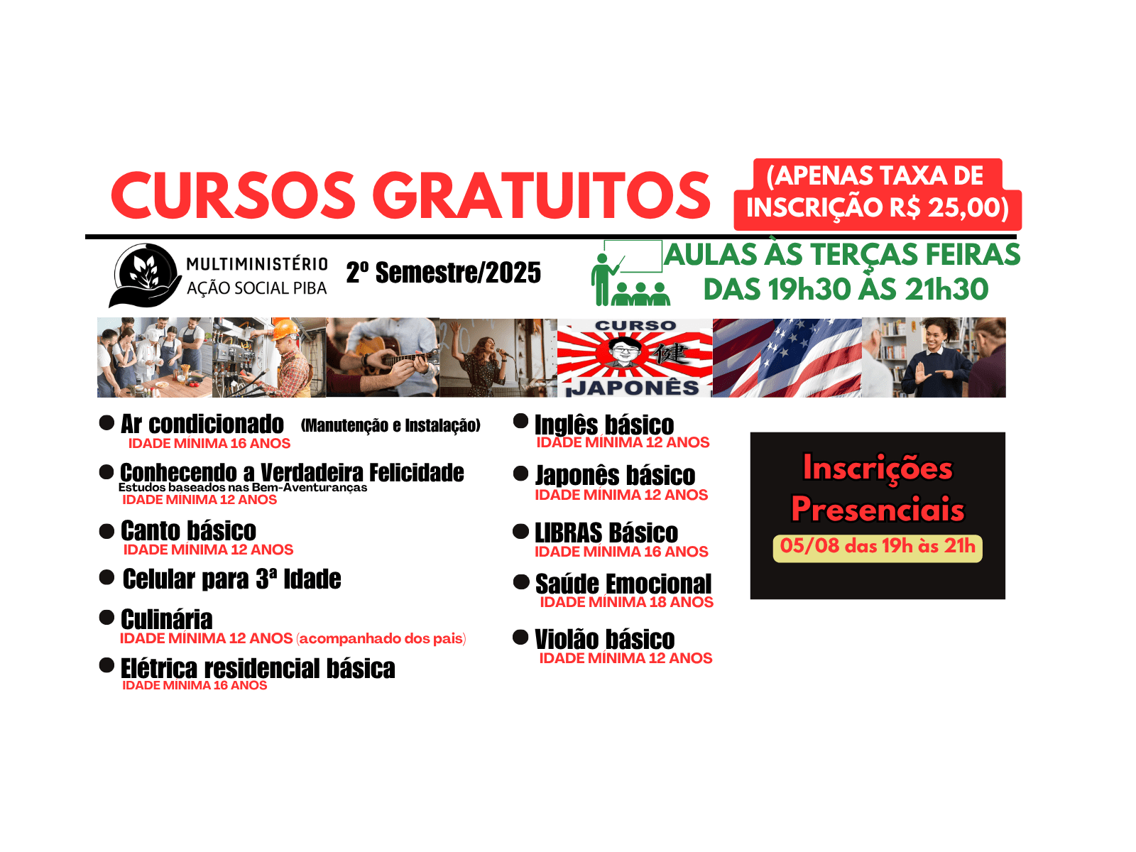 Multiministério Cursos Diversos - 2° Semestre/2025 -  Inscrições Presenciais 05/08/2025 das 19h às 21h.
