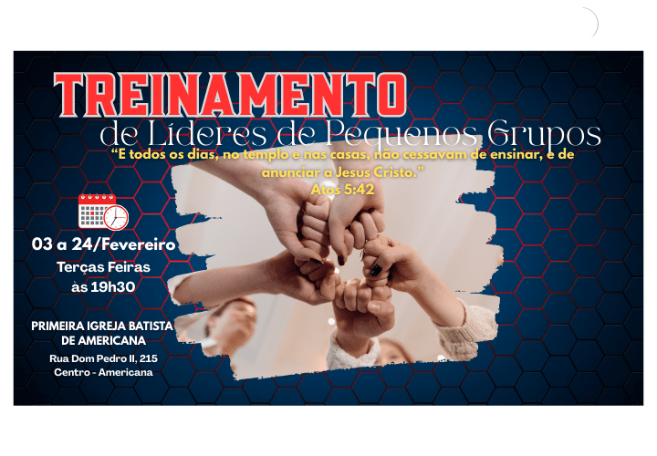 Treinamento de Líderes de Pequenos Grupos