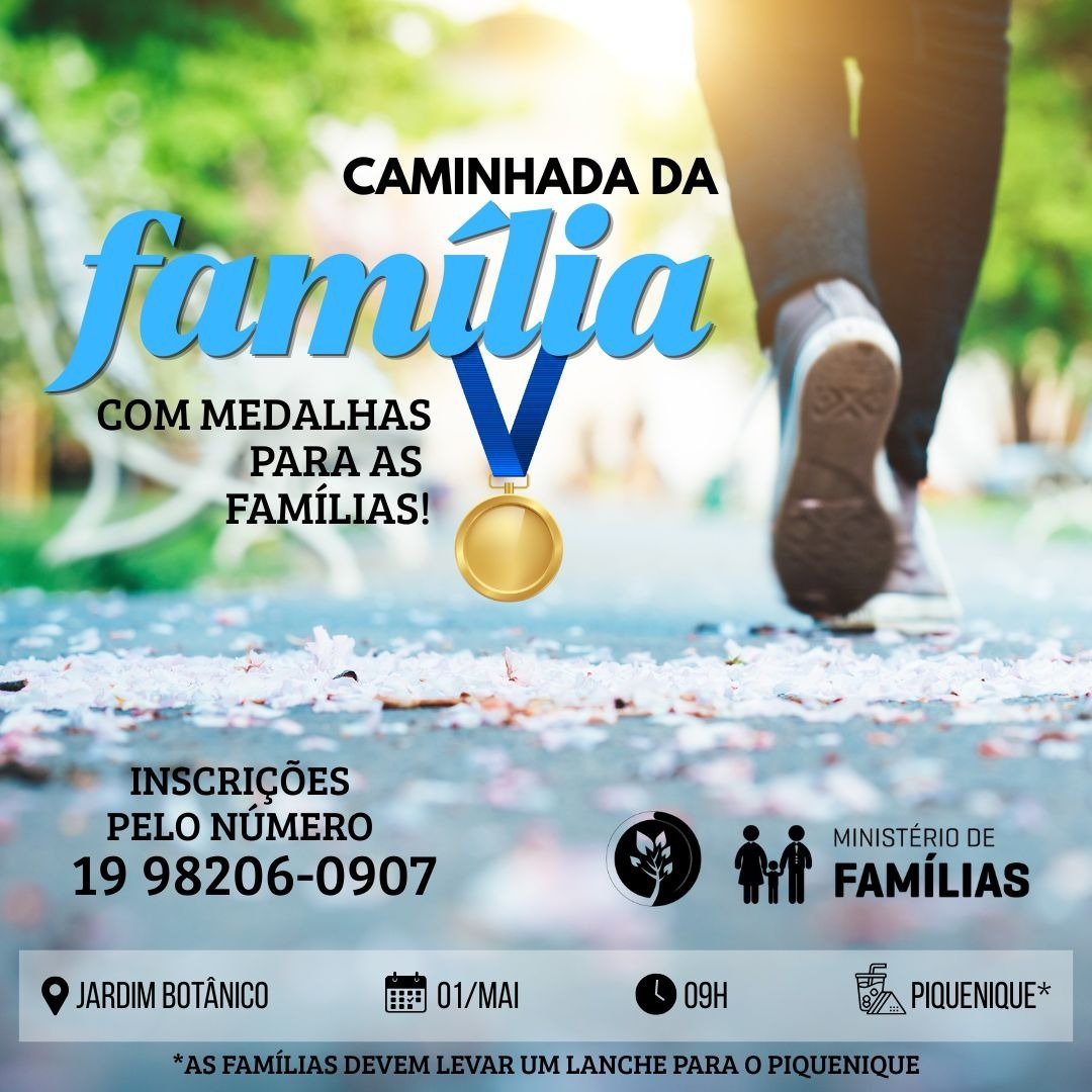 Caminhada da Família - Com Medalhas Para as Famílias