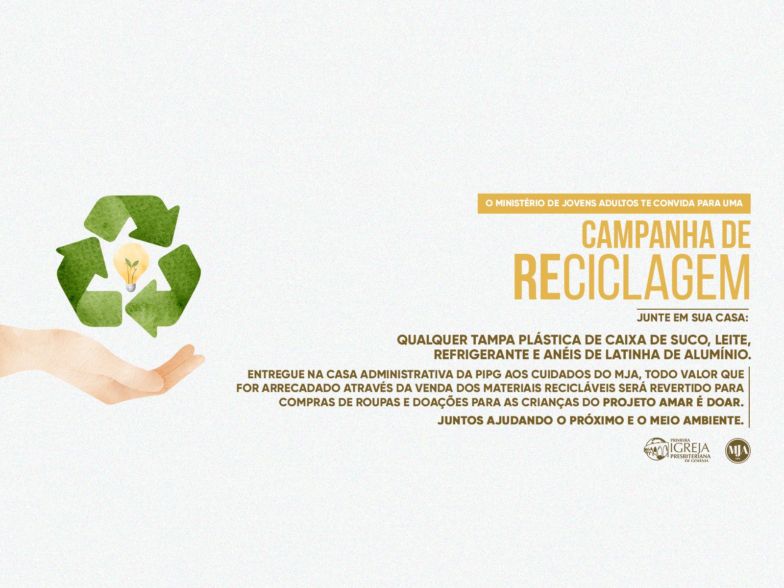 campanha de reciclagem MJA