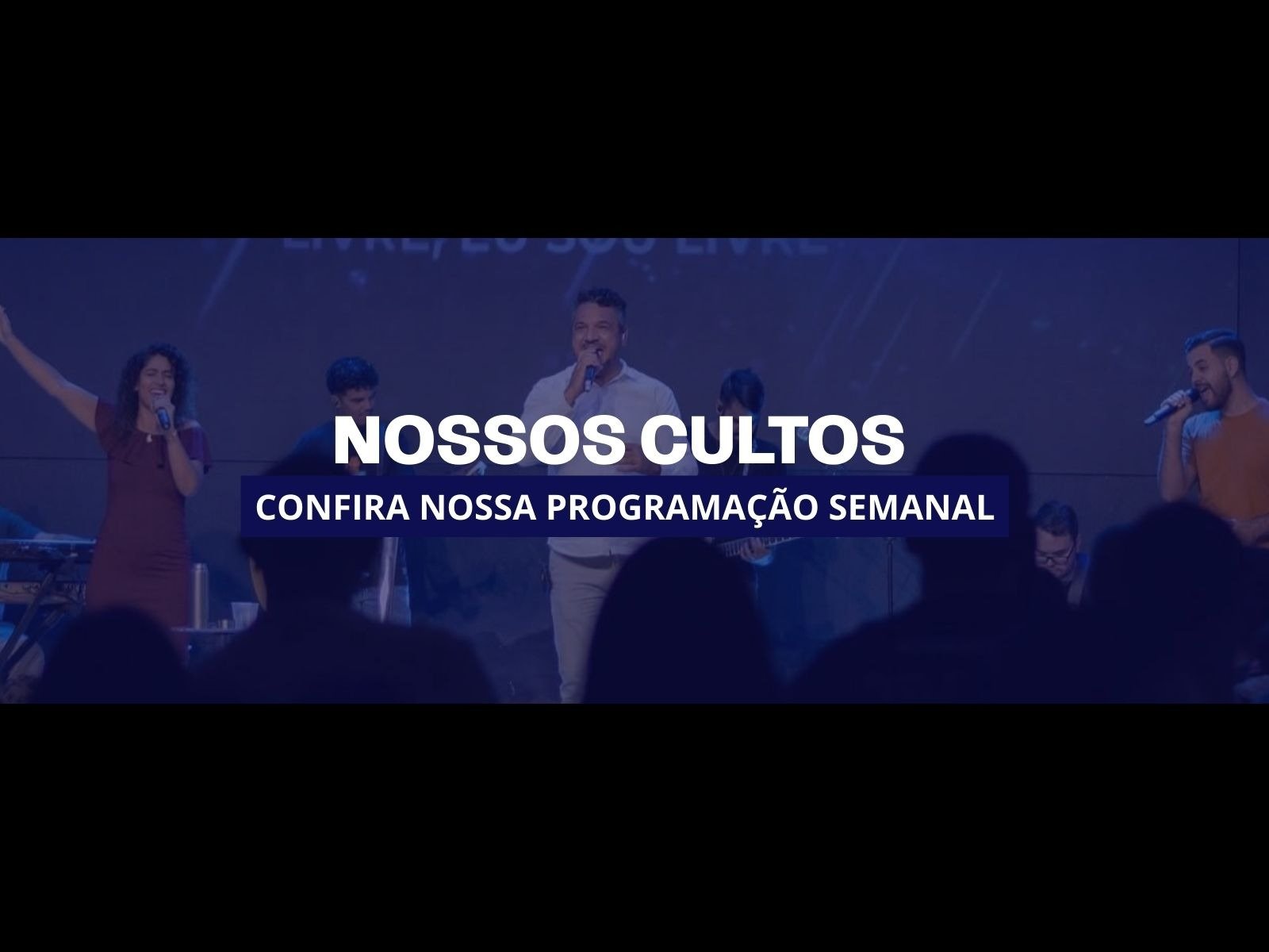 Nossos Cultos