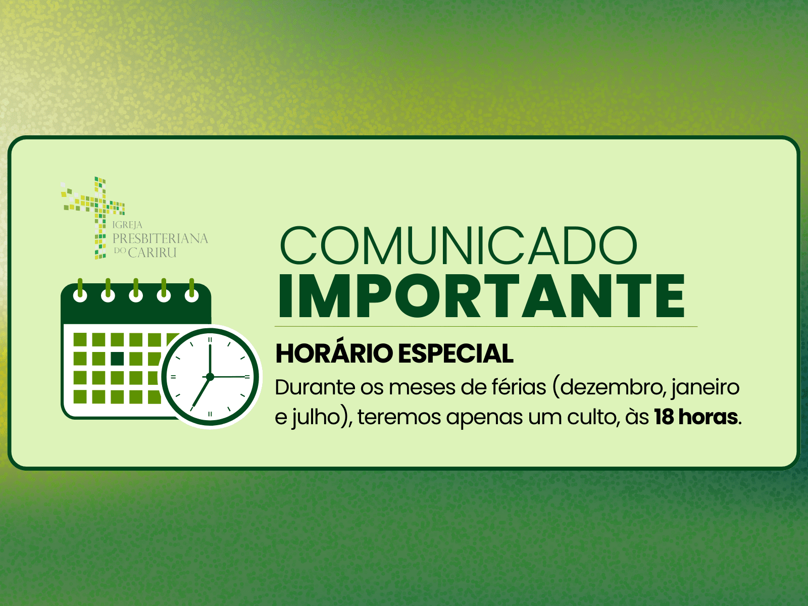 Comunicado Horário Culto