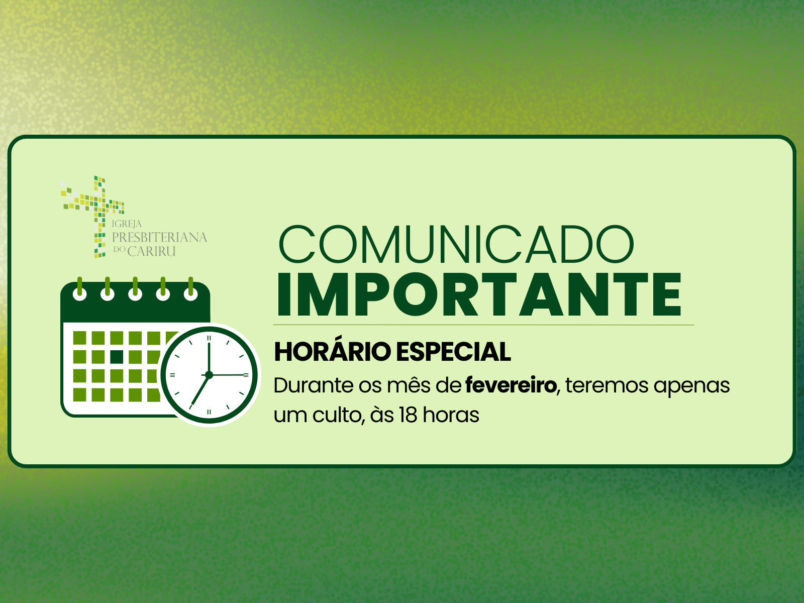 Comunicado Horário Culto