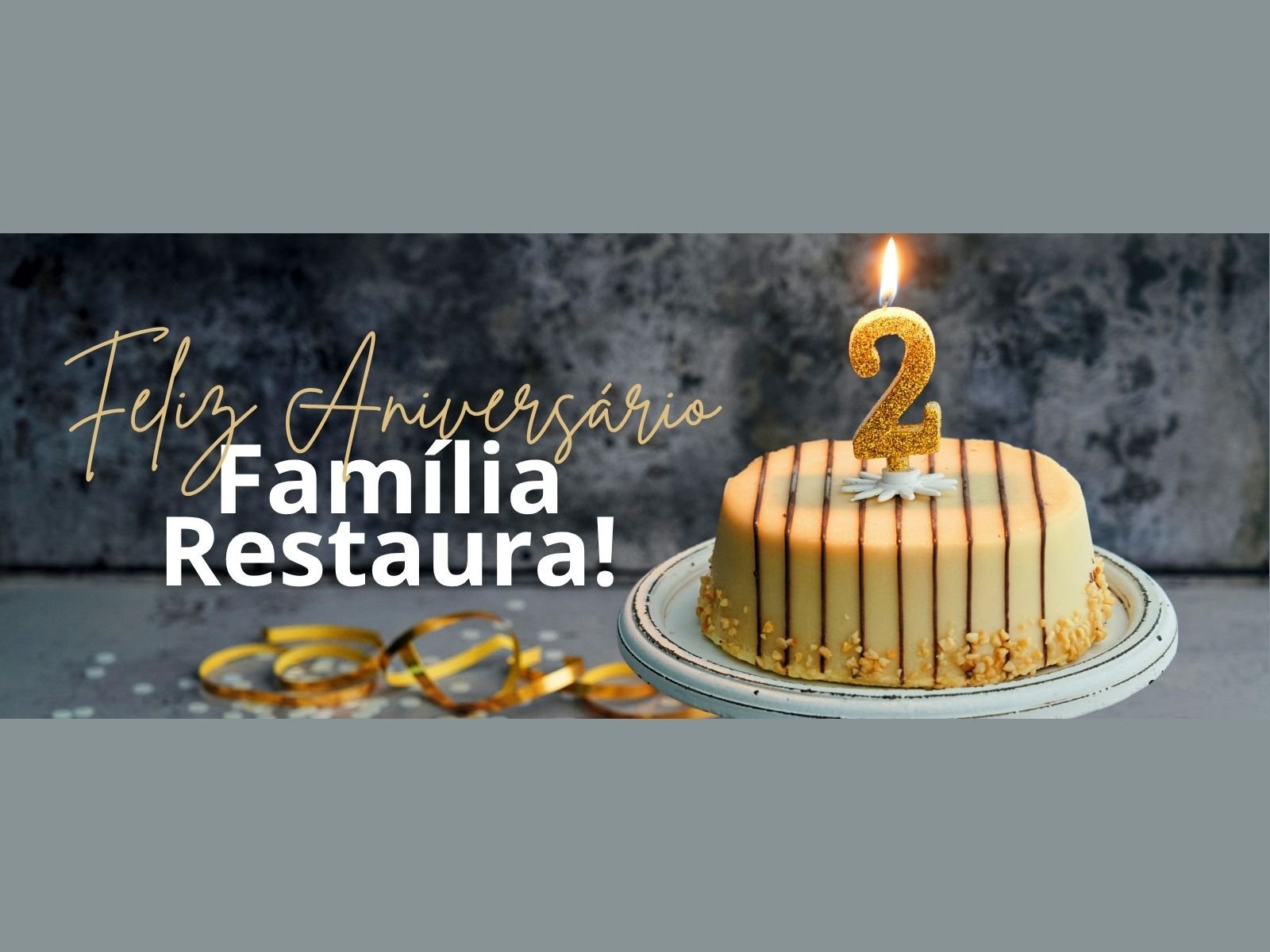 Feliz Aniversário Igreja Batista Restaura!